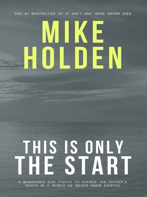 cover image of This is Only the Start